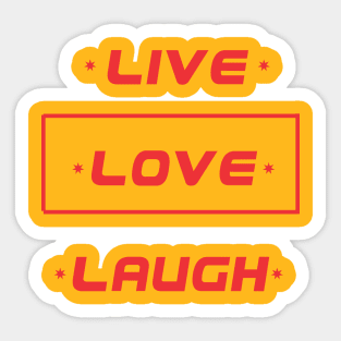 Live Love Laugh graphic design Sticker